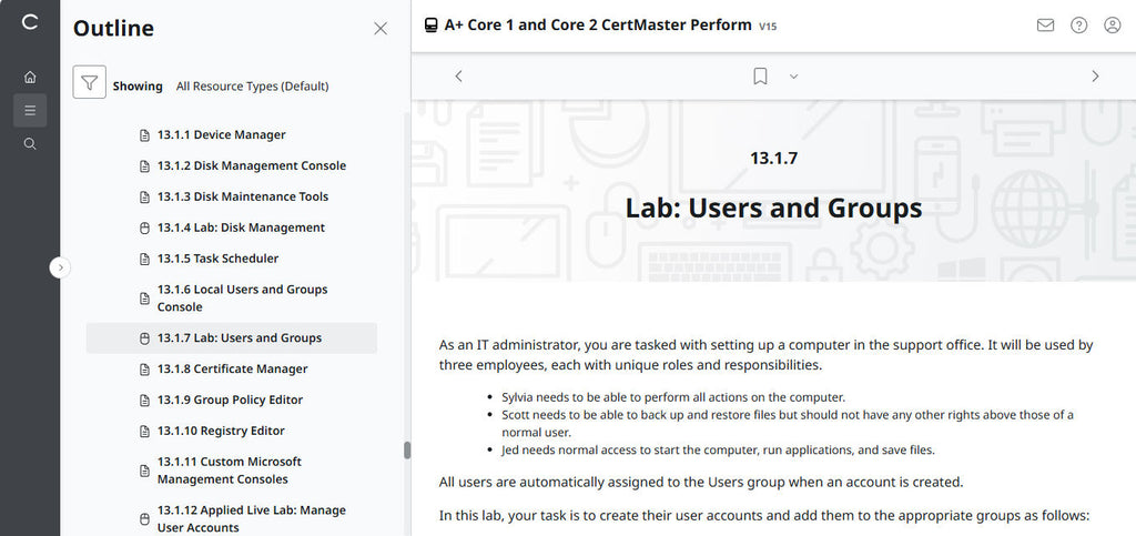 CompTIA A+ Core 1 & 2 CertMaster Perform  (V15)